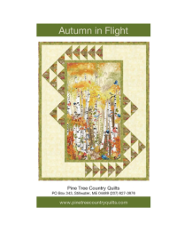 Autumn in Flight Pattern by Pine Tree Country Quilts