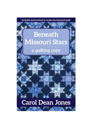 Beneath Missouri Stars by Carol Dean Jones