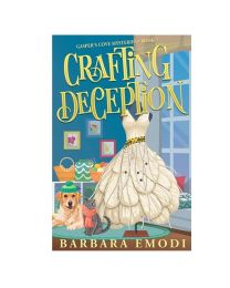 Crafting Deception Gaspers Cover Mysteries Book 2 by Barabara Emodi