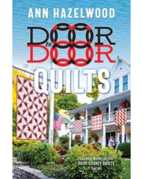 Door to Door Quilts by Ann Hazelwood