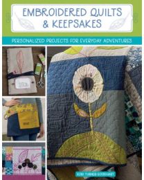 Embroidered Quilts  Keepsakes by Kori Turner-Goodhart