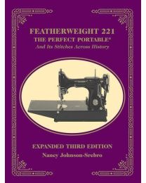 Featherweight 221 The Perfect Portable And Its Stitches Across History