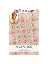 Grand View Quilts by Eleanor Burns