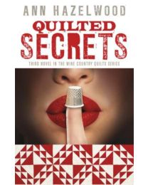 Quilted Secrets by Ann Hazelwood