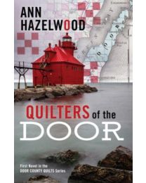 Quilters of the Door by Ann Hazelwood