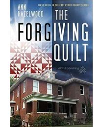 The Forgiving Quilt by Ann Hazelwood